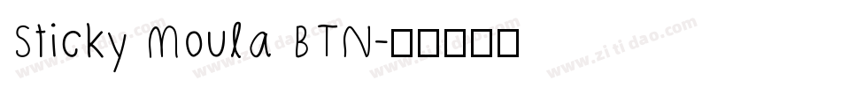 Sticky Moula BTN字体转换